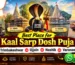 best place for kaal sarp dosh puja